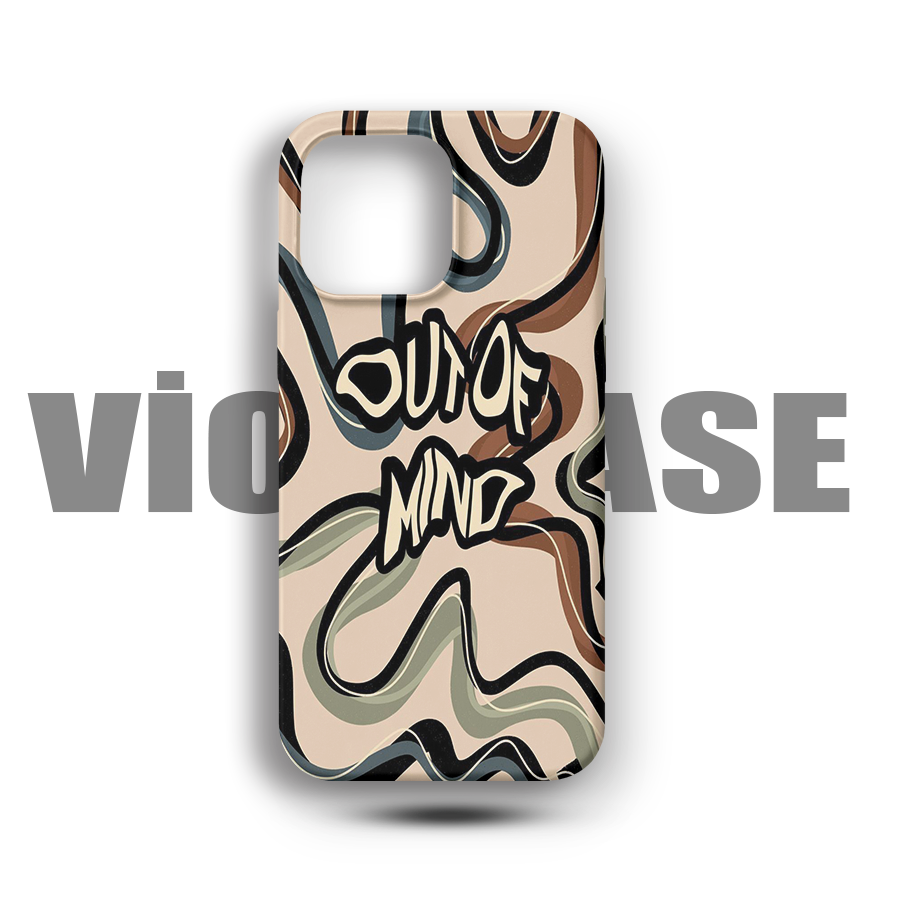 Ouy Of Mind Case 95  Premium Telefon Kılıfı